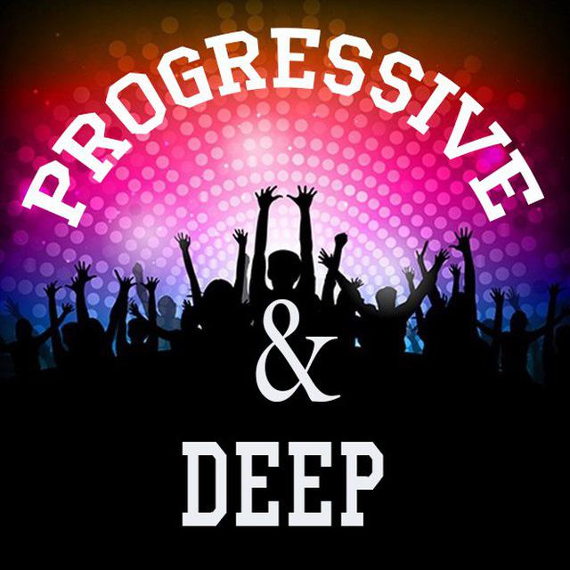Progressive & Deep